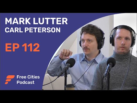 Mark Lutter & Carl Peterson: Africa, Charter Cities & The Future of Urban Development