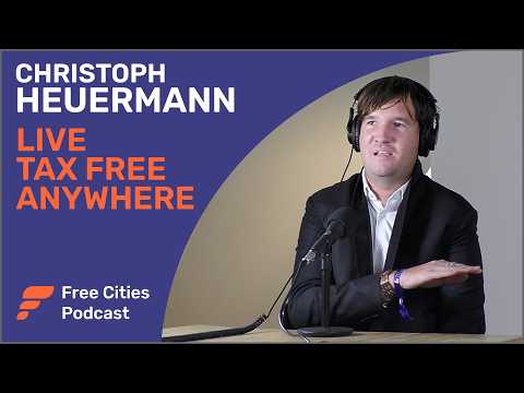 Christoph Heuermann: You Can Live Tax Free Almost Anywhere